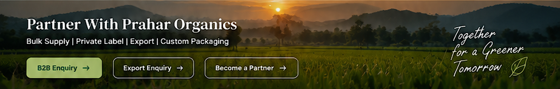 Partner With Prahar Organics - Together for a Greener Tomorrow